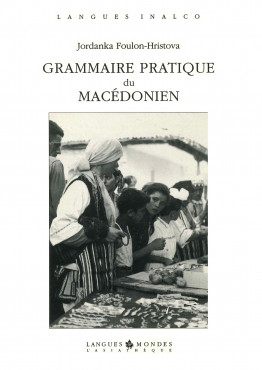 Grammaire pratique du macédonien (Livre + 1 K7)